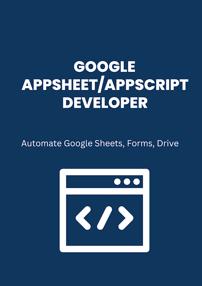 automate google apps with appsscript and appsheet