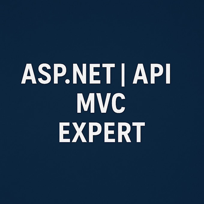 develop and fix asp net mvc and web API applications