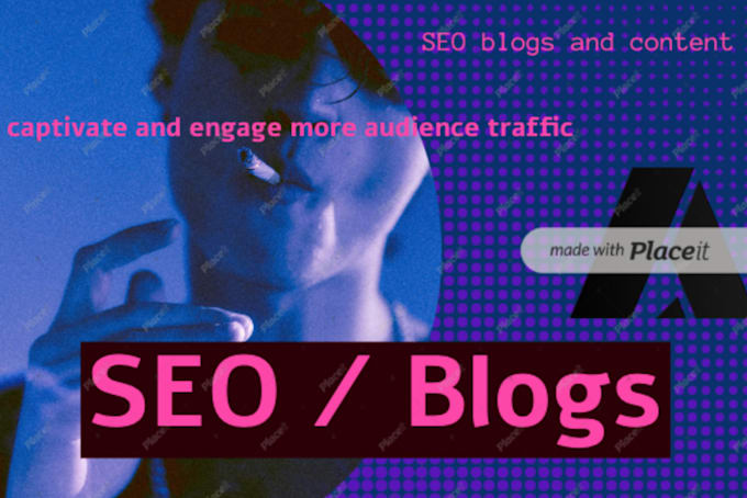 create SEO blogs and content to captivate and engage more audience traffic