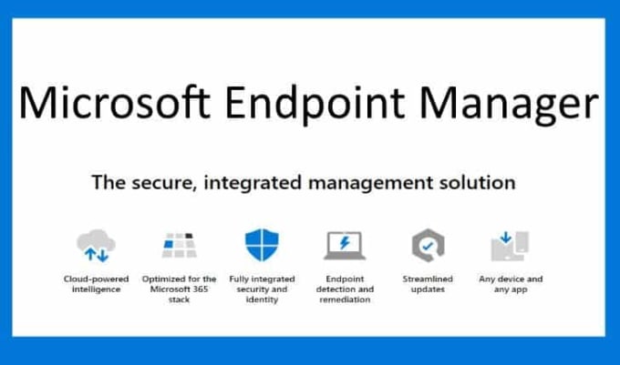 Microsoft endpoint manager, aka intune, consultation by Tmccabe87 | Fiverr