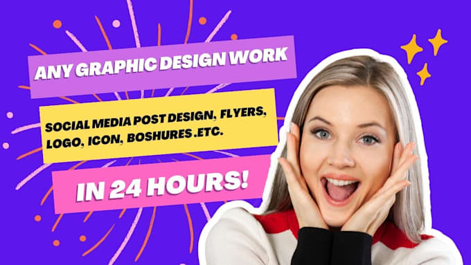 design flyer, poster, postcard or any other graphics