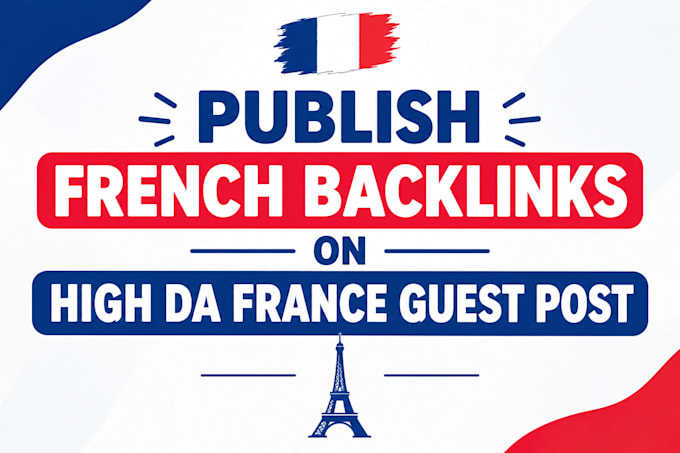 publish french backlinks on high da france guest post