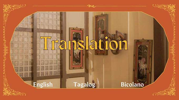 translate, make cc for your video english tagalog bicolano