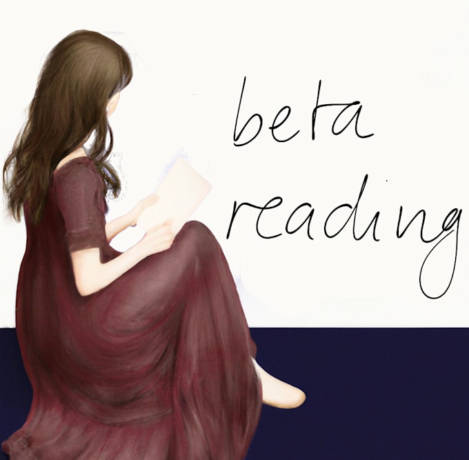 beta read your short story, novel, chapter, screenplay