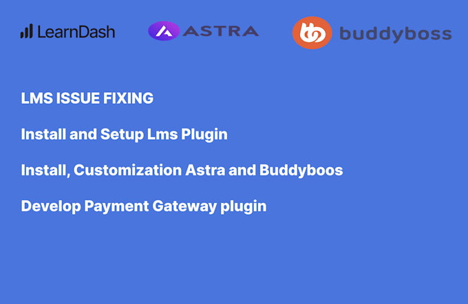 create lms website using learndash, astra, buddyboss