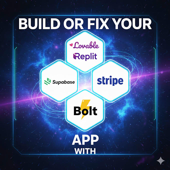 build or fix your lovable, replit, bolt app with supabase, stripe, vercel
