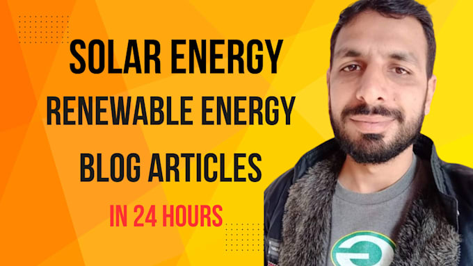 write SEO solar energy and renewable energy blog articles