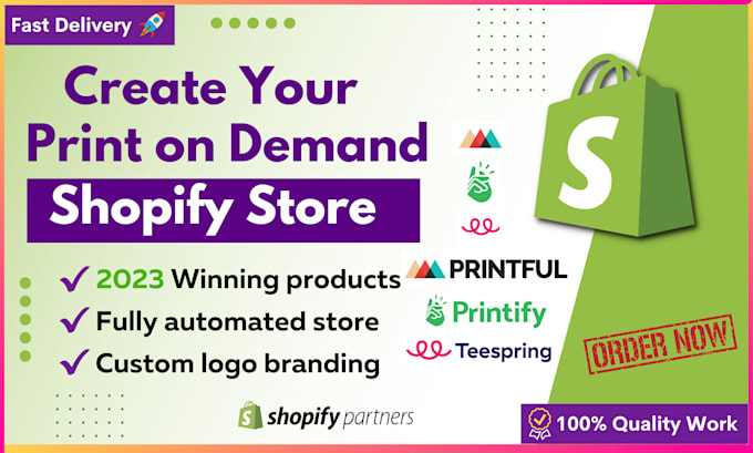 create shopify print on demand or pod store with printify, printful
