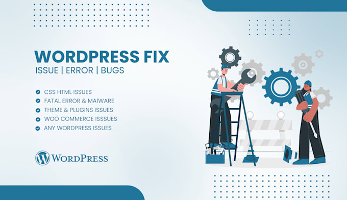 fix wordpress issues, fix wordpress error, fix wordpress bug, critical error