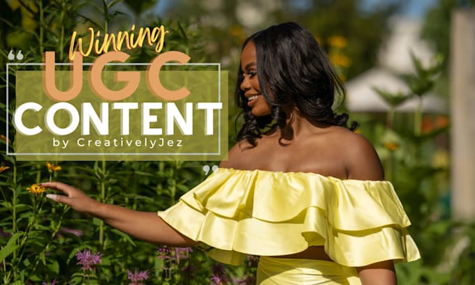 be your ugc content creator for tiktok, instagram, youtube