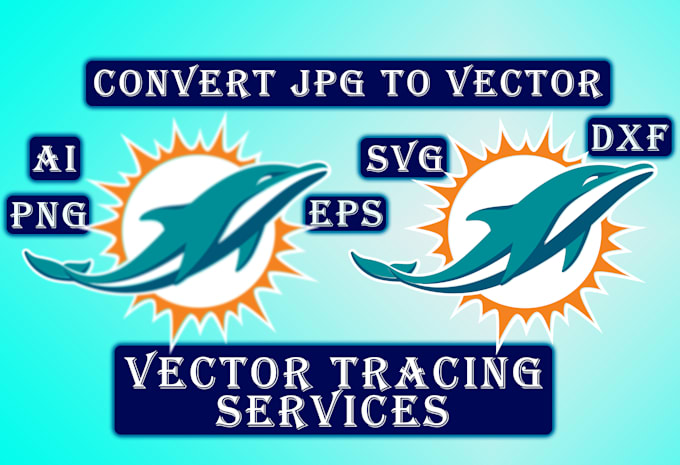 Convert Jpg To Vector Ai Eps Png Svg By Sarafernando Fiverr Convert Jpg To Vector Ai Eps Png Svg By Sarafernando Fiverr