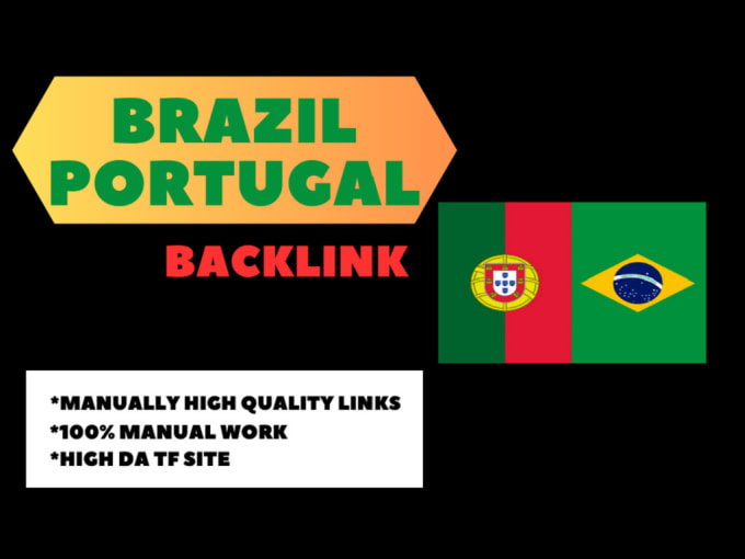 do high authority brazil portugal backlinks portuguese seo linkbuilding