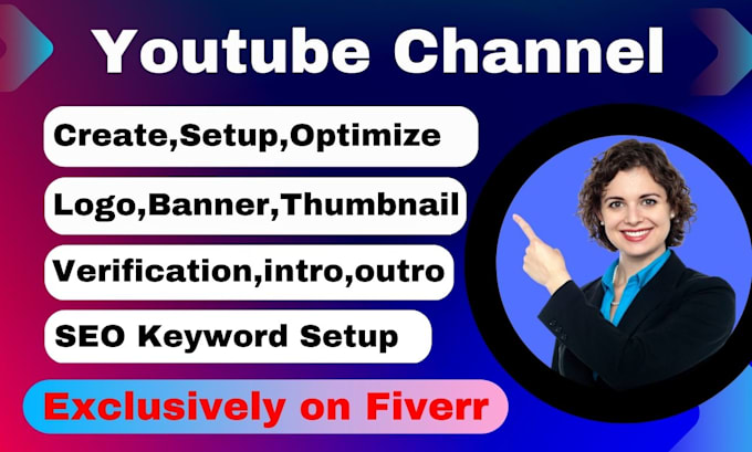 create and setup youtube channel and video upload