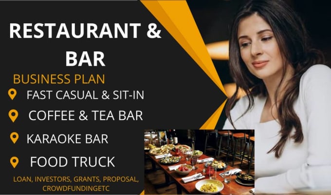 Write restaurant and bar café food truck and bar lounge business plan