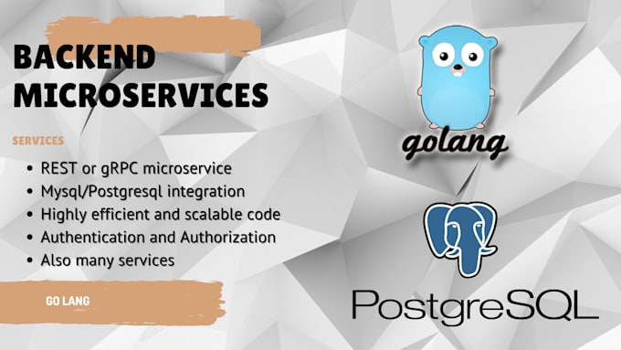 develop backend microservices both rpc or rest API in golang