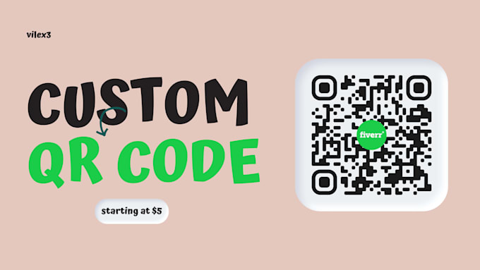 Create custom qr code for your buisness by Vilex3 | Fiverr