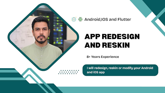 redesign, reskin or modify your android and ios app