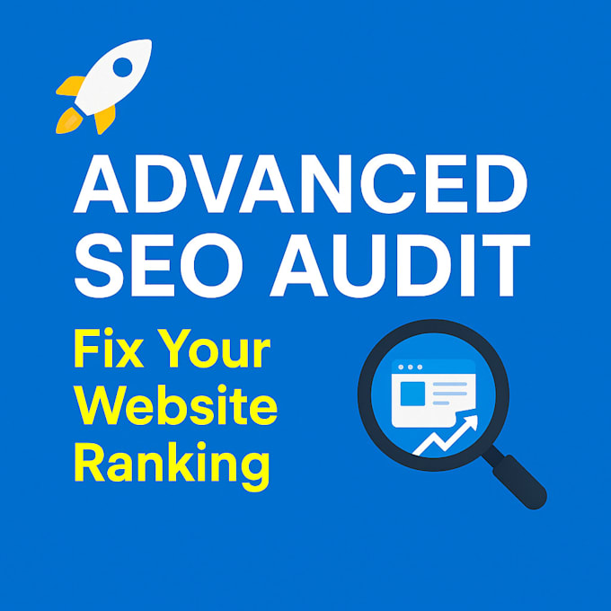 provide a detailed advanced SEO audit report to boost your website rankin