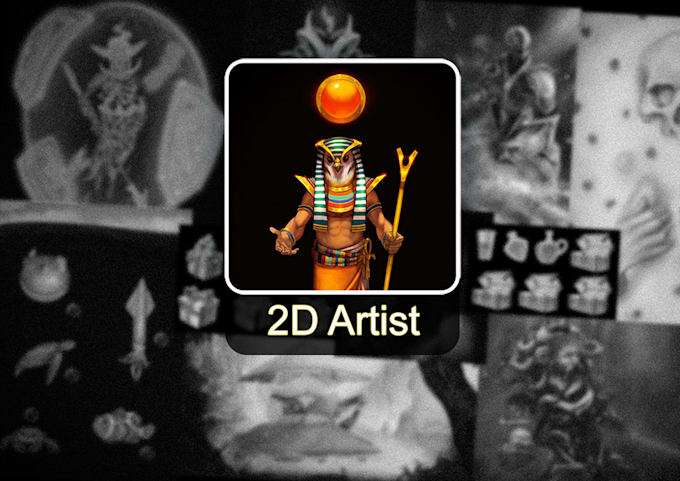 be your 2d artist for your project