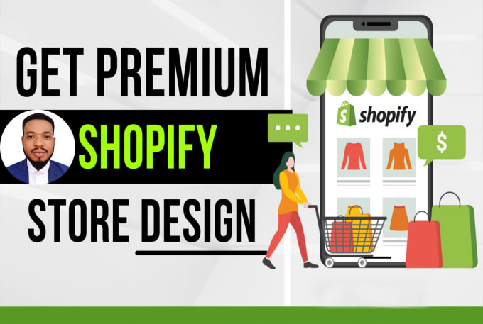 Best Deals! I will create premium shopify website, shopify store design, shopify developer