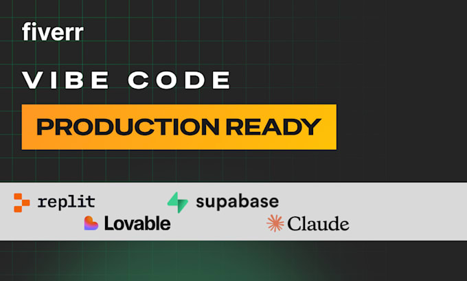 fix and polish vibe code replit, lovable, claude code