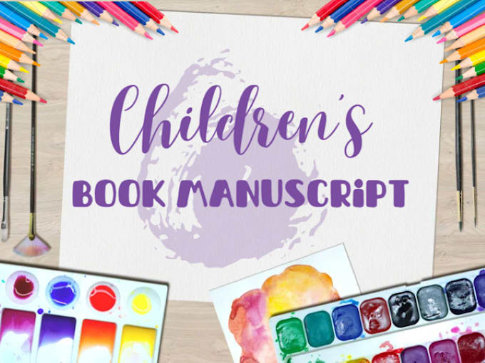 Write a childrens book manuscript by Breiafranklin Fiverr