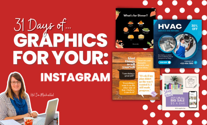 Create 31 days worth of instagram graphics for you by michellemireles fiverr