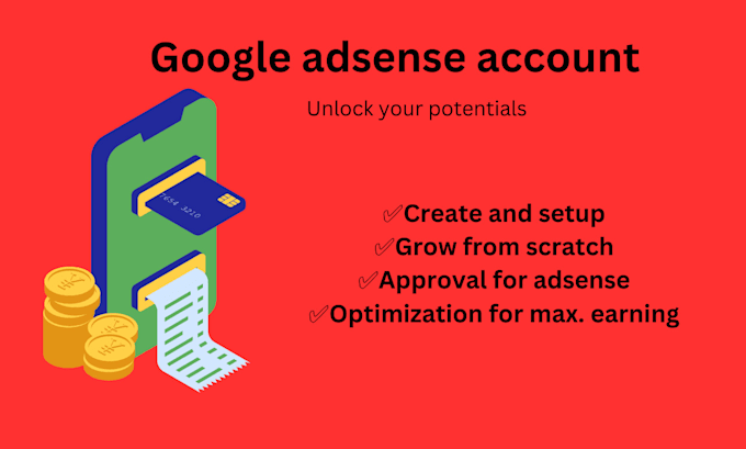 create adsense account for profitable monetization