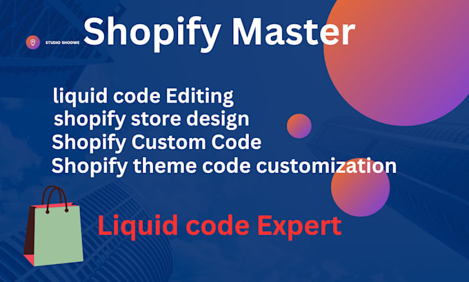 do shopify bug fix, shopify store, and liquid code problems