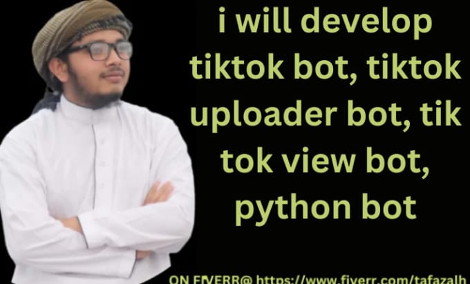 Develop tiktok bot, tiktok uploader bot, tik tok view bot, python bot ...