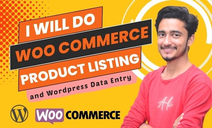do woocommerce product upload and wordpress data entry