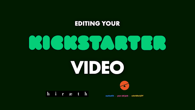 edit your crowdfunding video