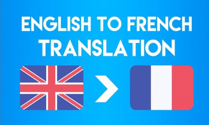Translate english to french fast by Godindisign | Fiverr