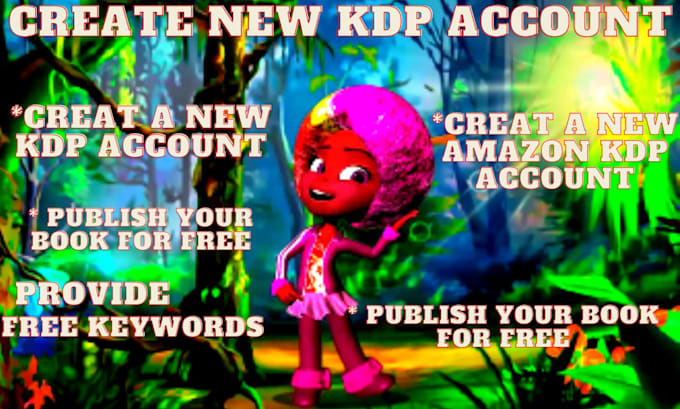 create a new amazon kindle publishing account KDP