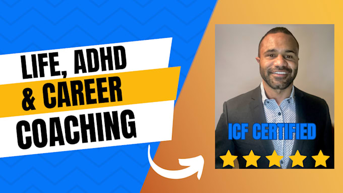 be your life coach, adhd coach and career coach