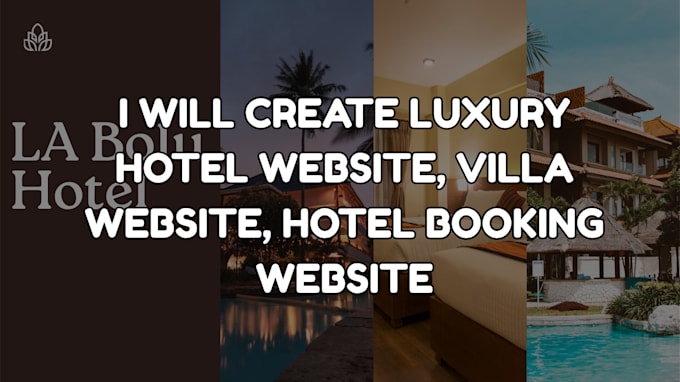 create luxury hotel website, hotel villa, hotel booking website