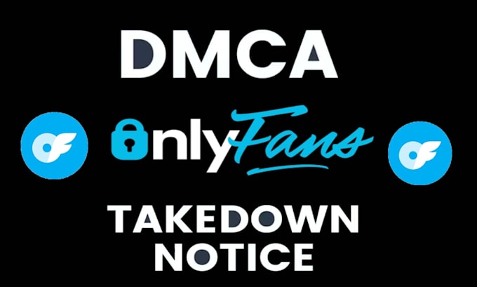 remove your leaked onlyfans content under dmca