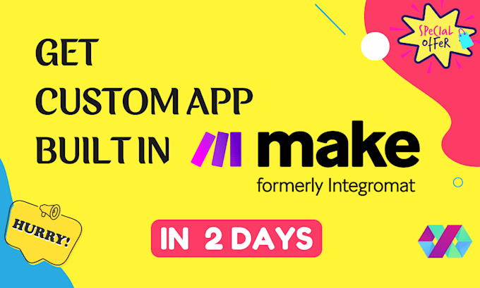 develop custom app in make integromat in 1 day