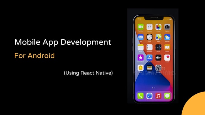 Develop mobile app using react native by F9ine_ltd | Fiverr