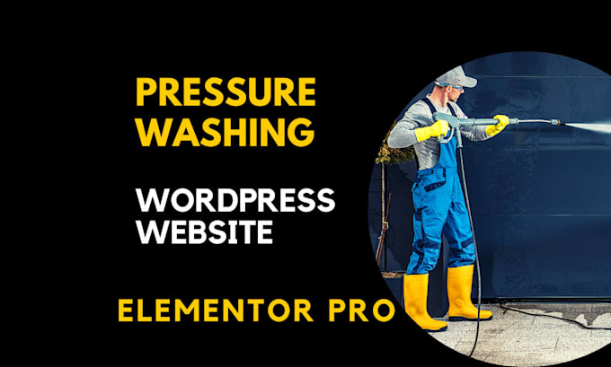build a pressure washing wordpress website