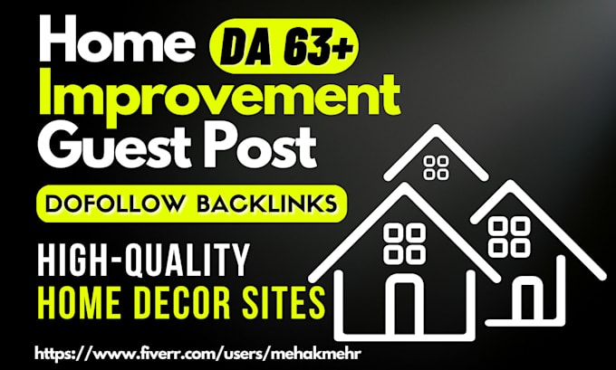 publish quality home improvement guest post, home guest post