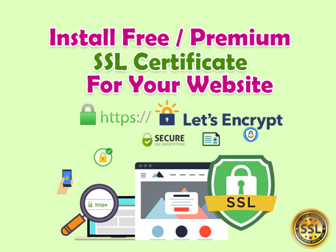 Install a free or a premium ssl certificate for your website by