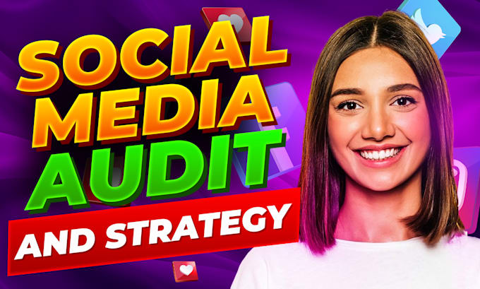 do social media audit and develop social media strategy