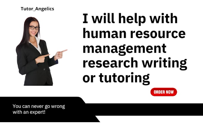 help with human resource management research writing or tutoring