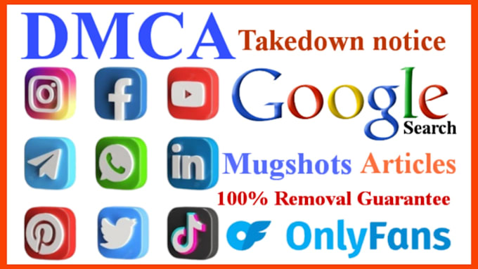 submit dmca takedown requests for google, facebook,instagram,youtube