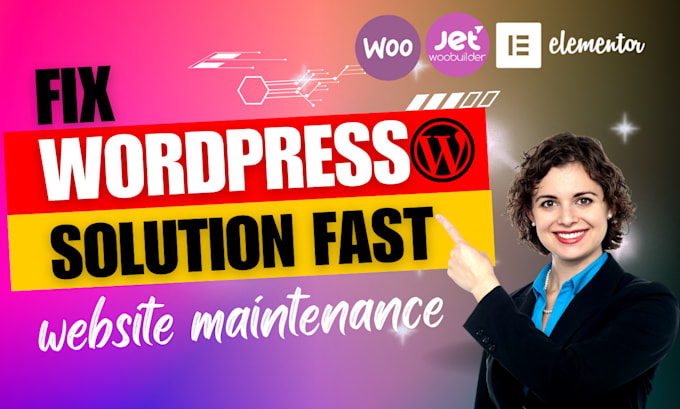 Fix wordpress bugs error website maintenance and customization by ...