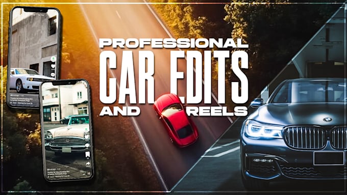 professionally edit your car videos and car reels editing