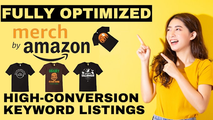 write a full keyword optimized merch by amazon listing