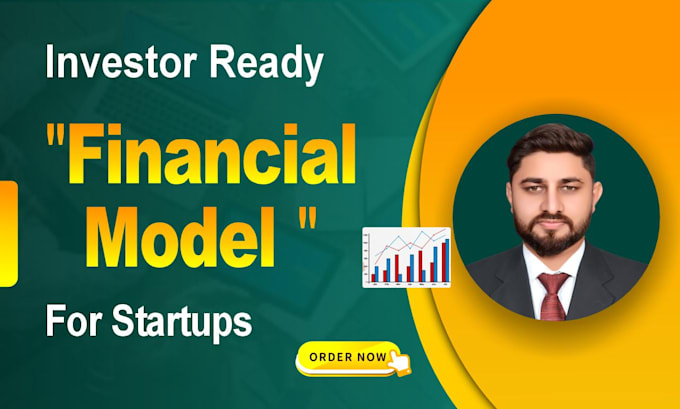do investor ready financial projections, financial model, forecasts