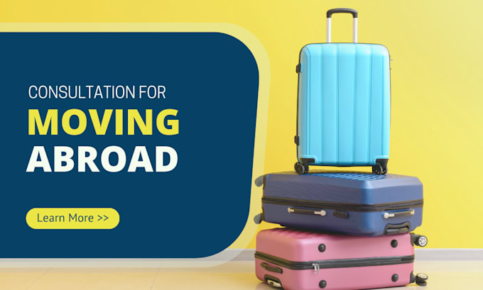do a moving abroad consultation